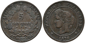ФРАНЦИЯ 5 САНТИМОВ 1876 А, ТРЕТЬЯ РЕСПУБЛИКА (1871-1940) KM 821.1, LE FRANC 118.14 бронза 34-1221