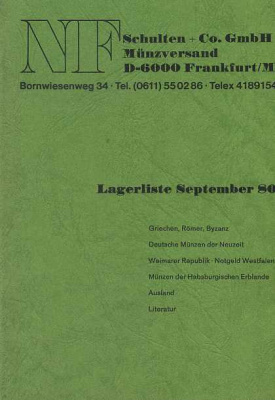 НУМИЗМАТИЧЕСКОЕ ОБЩЕСТВО ШУЛЬТЕН И КОМПАНИЯ ПРАЙС-ЛИСТ ЗА СЕНТЯБРЬ. ГРЕЦИЯ/РИМ/ВИЗАНТИЯ/НЕМЕЦКИЕ СОВРЕМЕННЫЕ МОНЕТЫ/ВЕЙМАРСКАЯ РЕСПУБЛИКА/НОТГЕЛЬДЫ ВЕСТФАЛИИ/МОНЕТЫ НАСЛЕДИЯ ГАБСБУРГОВ/ИНОСТРАННЫЕ МОНЕТЫ/ЛИТЕРАТУРА 1980 NF SCHULTEN 00-01-06-30