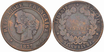 ФРАНЦИЯ 5 САНТИМОВ 1877 А, ТРЕТЬЯ РЕСПУБЛИКА (1871-1940) KM 821.1, LE FRANC 118.16 бронза 108-625