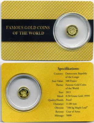 Конго 100 франков 2011 серия известные монеты, Канада 100 килограмм, сертификат, буклет KM NEW золото PROOF 4-3-1-18