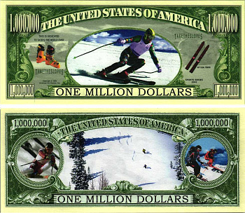 США 1000000 ДОЛЛАРОВ 2002 СУВЕНИРНАЯ БАНКНОТА, СПОРТИВНАЯ СЕРИЯ, СКОРОСТНОЙ СЛАЛОМ, СКОРОСТНОЙ СПУСК НА ЛЫЖАХ бумага UNC (ПРЕСС) 7198-38-2-1