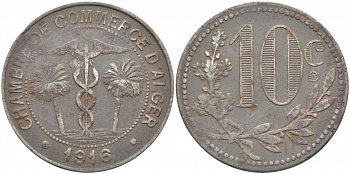 Алжир, Французская оккупация 10 сантимов 1916 Alger Chamber of Commerce KM TnA6 железо 114-924