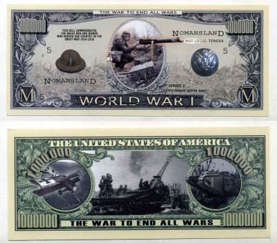 США 1000000 ДОЛЛАРОВ 2004 СУВЕНИРНАЯ БАНКНОТА, ВОЙНА ЗА МИР, ПЕРВАЯ МИРОВАЯ ВОЙНА бумага UNC (ПРЕСС) 8588-67-4-1