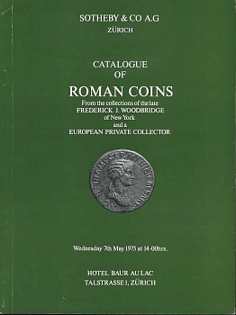 SOTHEBY & CO A.G ZURICH КАТАЛОГ РИМСКИХ МОНЕТ. FREDERICK J. WOODBRIDGE, EUROPEAN PRIVATE COLLECTOR 27521 SOTHEBY & CO A.G ZURICH, CATALOGUE OF ROMAN COINS, 70 СТРАНИЦ + ТАБЛИЦЫ С ИЛЛЮСТРАЦИЯМИ английский 00-01-10-21