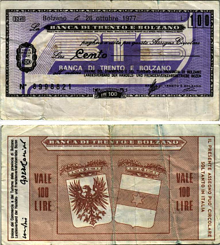 Италия 100 лир 1977 26 октября 1977 Banco Di trento e bolzano бумага 7222-66-1-2