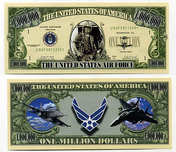 США 1000000 ДОЛЛАРОВ 2001 СУВЕНИРНАЯ БАНКНОТА, СЕРИЯ АМЕРИКАНСКАЯ АРМИЯ, АВИАЦИЯ, ВВС, МЫ У ВАС В ДОЛГУ, ГЛАВНОКОМАНДУЮЩИЙ ДЖ. БУШ, ГОССЕКРЕТАРЬ КОЛИН ПАУЭЛ бумага UNC (ПРЕСС) 8588-66-3-1