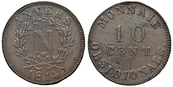 Французская осада Антверпена (Нидерланды) 10 сантимов 1814 монограмма Наполеона KM 5.4 медь 503-613