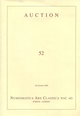 NUMISCMATICA ARS CLASSICA NAC АУКЦИОННЫЙ КАТАЛОГ №52, 7 ОКТЯБРЯ 2009. ГРЕЦИЯ, РИМ И ВИЗАНТИЯ 2009 NUMISCMATICA ARS CLASSICA NAC, AUCTION #52, 7 OCTOBER 2009, GREEK, ROMAN AND BYZANTINE COINS, 330 СТРАНИЦ + ЦВЕТНЫЕ ИЛЛЮСТРАЦИИ 00-01-07-13