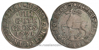 Штольберг-Вернигероде 8 гутергрошей 1674 IB, Генрих Эрнст Friederich 1214 ff, Slg. Friederich 697 ff серебро 00-000-00
