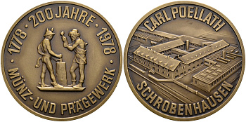 Германия медаль 1978 CARL POELLATH SCHROBENHAUSEN, 200 лет чеканке монет и вышивке (1778-1978), диаметр 60 мм. бронза 00-000-00