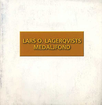 ЛАРС ОЛАФ ЛАГЕРКВИСТ ЖИЗНЬ ФОНДА МЕДАЛЕЙ 1999 LARS OLAF LAGERQVIST, MEDALJFOND, 36 СТРАНИЦ + ИЛЛЮСТРАЦИИ шведский 00-01-06-25