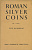 Х. A. СИБИ РИМСКИЕ СЕРЕБРЯНЫЕ МОНЕТЫ. ТОМ 1, ЧАСТЬ 1: РЕСПУБЛИКА (ЯЗЫК: АНГЛ.) 1952 H. A. SEABY, ROMAN SILVER COINS VOL 1, PART 1: THE REPUBLIC, 91 СТРАНИЦА + ИЛЛЮСТРАЦИИ 00-01-05-06