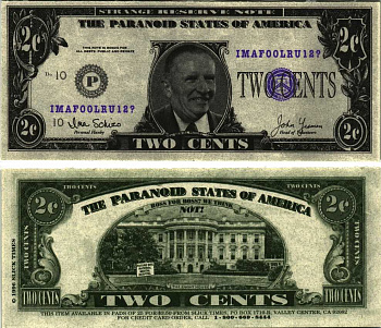 США 2 ЦЕНТА ND СУВЕНИРНАЯ БАНКНОТА, THE PARANOID STATES OF AMERICA бумага UNC (ПРЕСС) 7198-45-1-2