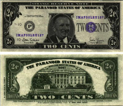 США 2 ЦЕНТА ND СУВЕНИРНАЯ БАНКНОТА, THE PARANOID STATES OF AMERICA бумага UNC (ПРЕСС) 7198-45-1-2