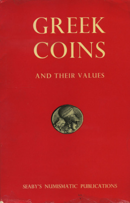 Х. A. СИБИ ГРЕЧЕСКИЕ МОНЕТЫ И ИХ СТОИМОСТЬ (ЯЗЫК: АНГЛ.) 1959 H. A. SEABY, GREEK COINS AND THEIR VALUES, 160 СТРАНИЦ + ИЛЛЮСТРАЦИИ 00-01-07-18