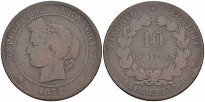 ФРАНЦИЯ 10 САНТИМОВ 1872 K, ТРЕТЬЯ РЕСПУБЛИКА (1871-1940) KM 815.2, LA FRANC 135.9 бронза 4389-1212
