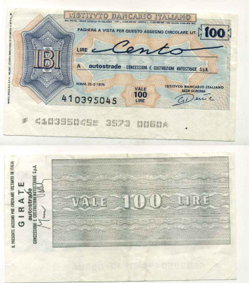 Италия чек на 100 лир 1976 instituto Bancario Italiano, autostrade, concessioni e costruzioni autostrade S.p.A., 20 февраля 1976 бумага 8588-10-3-1