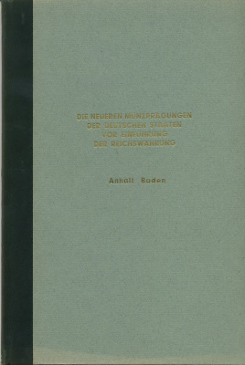 КУРТ ЕГЕР ЧЕКАН МОНЕТ ГЕРМАНСКИХ ГОСУДАРСТВ ДО ВВЕДЕНИЯ ЕДИНОЙ ВАЛЮТЫ: АНГАЛЬТ БАДЕН 1806-1873 1957 KURT JAEGER DIE NEUEREN MUNZPRAGUNGEN DER DEUTSCHEN STAATEN VOR EINFUHRUNG DER REICHSWAHRUNG 1806-1871 ANHALT BADEN, 40 СТРАНИЦ С ИЛЛЮСТРАЦИЯМИ 00-01-02-20