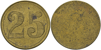 ФРАНЦИЯ 25 САНТИМОВ ND ПЛАТЕЖНЫЙ ЖЕТОН НАЧАЛА XX ВЕКА, ОДНОСТОРОННИЙ, ДИАМЕТР 24 ММ. латунь 98-922