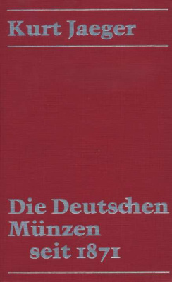 КУРТ ЕГЕР КАТАЛОГ НЕМЕЦКИХ МОНЕТ С 1871 ГОДА 1979 KURT JAEGER, DIE DEUTSCHE MUNZEN SEIT 1871, 691 СТРАНИЦА + ИЛЛЮСТРАЦИИ немецкий 00-01-13-07