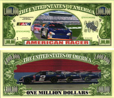 США 1000000 ДОЛЛАРОВ 2002 СУВЕНИРНАЯ БАНКНОТА, АМЕРИКАНСКИЕ ГОНКИ НА АВТОМОБИЛЯХ, STOCKCAR 2002 бумага UNC (ПРЕСС) 7198-37-3-1