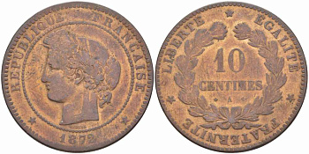ФРАНЦИЯ 10 САНТИМОВ 1872 A, ТРЕТЬЯ РЕСПУБЛИКА (1871-1940) KM 815.1, LA FRANC 135.8 бронза 4389-1044
