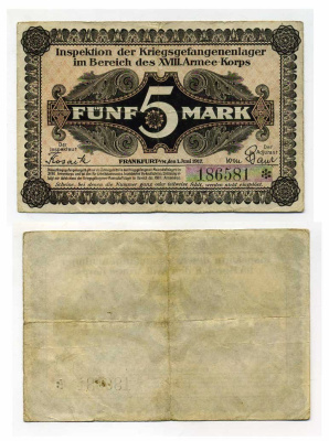 Германия 5 марок 1917 инспекция лагерей военнопленных в Франкфурте на Майне, XVIII-ий Армейский корпус C-2960 бумага 504-83-3-2