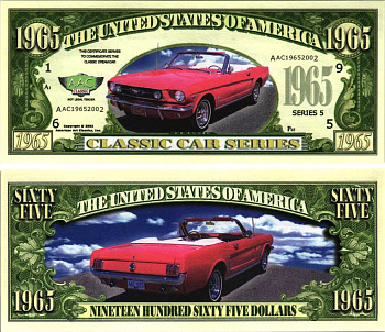 США 1965 ДОЛЛАРОВ 2002 СУВЕНИРНАЯ БАНКНОТА, СЕРИЯ КЛАССИЧЕСКИЕ АВТОМОБИЛИ, СЕРИЯ 5, ААС 1965 ГОДА, МУСТАНГ бумага UNC (ПРЕСС) 7198-41-2-2
