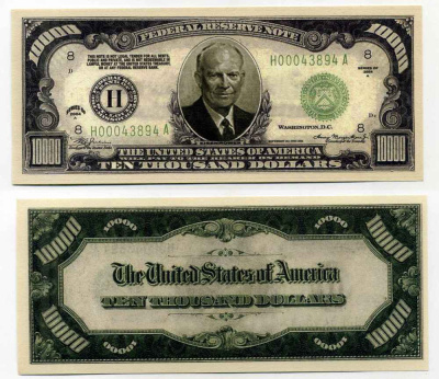 США 10000 ДОЛЛАРОВ 2004 СУВЕНИРНАЯ БАНКНОТА, ПРЕЗИДЕНТ ЭЙЗЕНХАУЭР бумага UNC (ПРЕСС) 8588-72-3-1