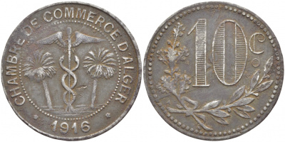 Алжир, Французская оккупация 10 сантимов 1916 Alger Chamber of Commerce KM TnA6 железо 114-926