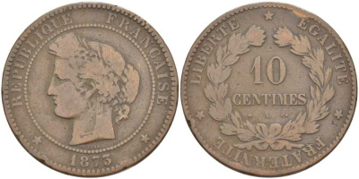 ФРАНЦИЯ 10 САНТИМОВ 1873 А, ТРЕТЬЯ РЕСПУБЛИКА (1871-1940) KM 815.1, LE FRANC 135.10 бронза 111-924