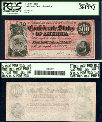 Конфедеративные Штаты Америки 500 долларов 1864 № 36468. В холдере компании PCGS Currency. Сохранность - «58 PPQ». "Печать Конфедерации", генерал Томас Джонатан "Стоунуолл" Джексон  Friedberg № CS-64 (T-64). Pick 73  бумага   10-3-02