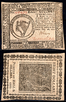 США, Континентальный доллар (Continental Currency) 8 долларов	1777 26 февраля 1777 г. № 46479. Арфа с 13 струнами (представляющими 13 колоний) Friedberg № СС-61. Pick S161 бумага 451-974-3