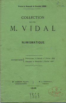 Продажа коллекции покойного М. Видаля 1868 Collection de feu M. Vidal, содержит в себе монеты различных стран, в том числе и России      00-01-08-02