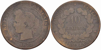 ФРАНЦИЯ 10 САНТИМОВ 1872 K, ТРЕТЬЯ РЕСПУБЛИКА (1871-1940) KM 815.2, LA FRANC 135.9 бронза 4389-1135