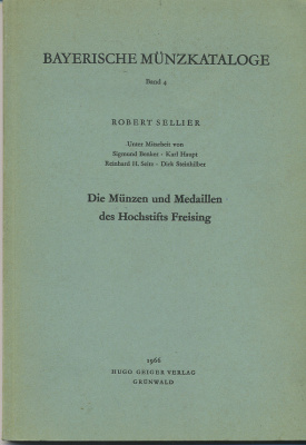 РОБЕРТ ЗЕЛЛИЕР МОНЕТЫ И МЕДАЛИ ФРАЙЗИНГА 1966 ROBERT SELLIER DIE MUNZEN UND MEDAILLEN DES HOCHSTIFTS FREISING, ЭКЗЕМПЛЯР ДЛЯ ПРАВКИ, 188 СТРАНИЦ + ИЛЛЮСТРАЦИИ 00-01-02-02