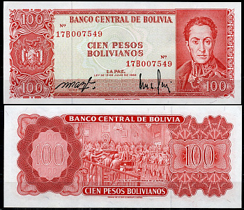 Боливия 100 песо боливиано 1962 серия красная 17B, Симон Боливар, декларация независимости Pick 164A (1)  бумага  UNC (пресс) 447-7-2