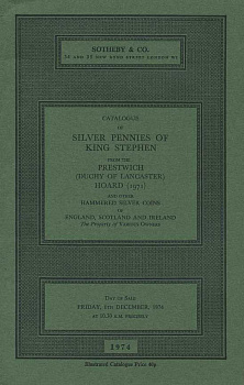 SOTHEBY & CO КАТАЛОГ СЕРЕБРЯНЫХ ПЕННИ КОРОЛЯ СТЕФЕНА ИЗ ПРЕСТВИЧСКОГО КЛАДА (ГЕРЦОГСТВО ЛАНКАСТЕР) 1971 И ДРУГИХ СЕРЕБРЯНЫХ МОНЕТ РУЧНОЙ ЧЕКАНКИ ИЗ АНГЛИИ, ШОТЛАНДИИ И ИРЛАНДИИ. РАЗЛИЧНЫЕ ВЛАДЕЛЬЦЫ 27369 SOTHEBY & CO, CATALOGUE OF SILVER PENNIES OF KING S