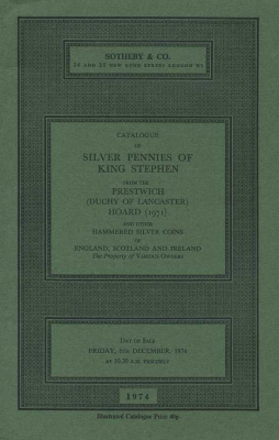 SOTHEBY & CO КАТАЛОГ СЕРЕБРЯНЫХ ПЕННИ КОРОЛЯ СТЕФЕНА ИЗ ПРЕСТВИЧСКОГО КЛАДА (ГЕРЦОГСТВО ЛАНКАСТЕР) 1971 И ДРУГИХ СЕРЕБРЯНЫХ МОНЕТ РУЧНОЙ ЧЕКАНКИ ИЗ АНГЛИИ, ШОТЛАНДИИ И ИРЛАНДИИ. РАЗЛИЧНЫЕ ВЛАДЕЛЬЦЫ 27369 SOTHEBY & CO, CATALOGUE OF SILVER PENNIES OF KING S