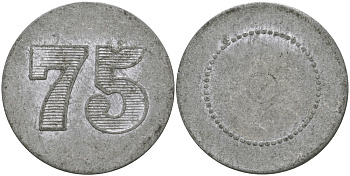 ФРАНЦИЯ 75 САНТИМОВ ND ПЛАТЕЖНЫЙ ЖЕТОН НАЧАЛА XX ВЕКА, НОМИНАЛ С ОДНОЙ СТОРОНЫ, ЦИФРЫ НОМИНАЛА 12 ММ., ДИАМЕТР 24 ММ. алюминий 65-322
