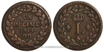 Франция 1 десимо 1814 ВВ, Страсбург Gadoury 196, KM 701 бронза 00-804-20